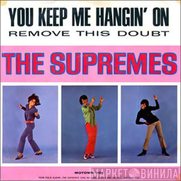  The Supremes  - You Keep Me Hangin' On