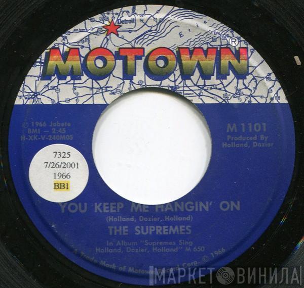  The Supremes  - You Keep Me Hangin' On