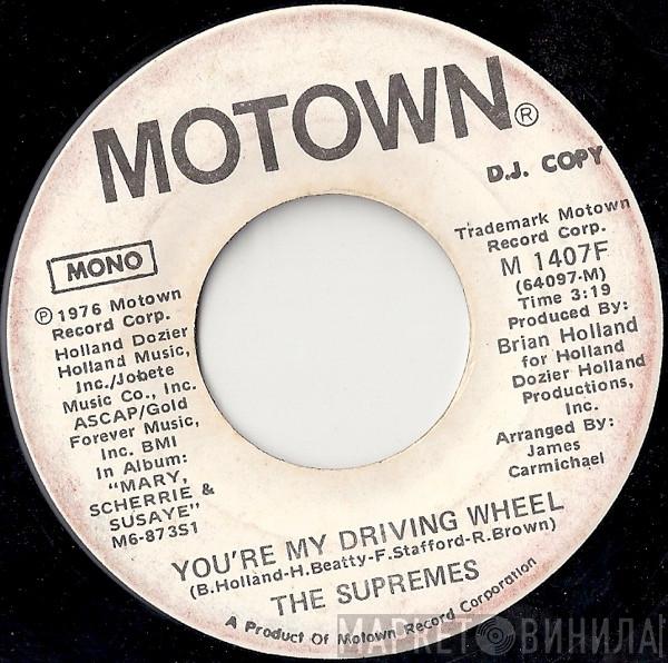  The Supremes  - You're My Driving Wheel