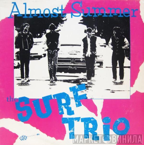 The Surf Trio - Almost Summer