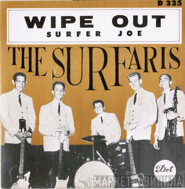  The Surfaris  - Wipe Out / Surfer Joe