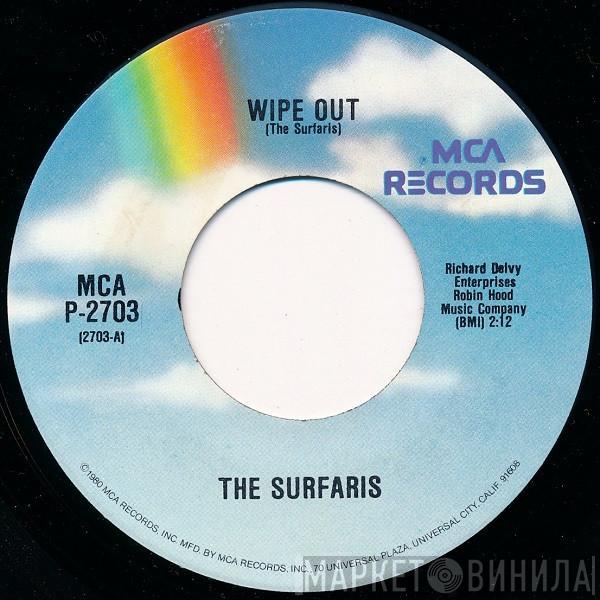  The Surfaris  - Wipe Out / Surfer Joe