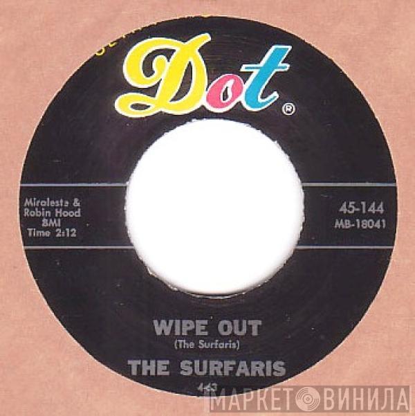  The Surfaris  - Wipe Out / Surfer Joe