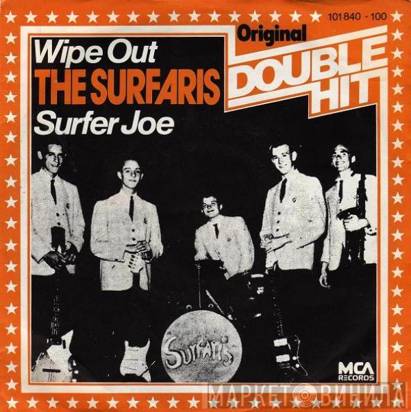  The Surfaris  - Wipe Out / Surfer Joe