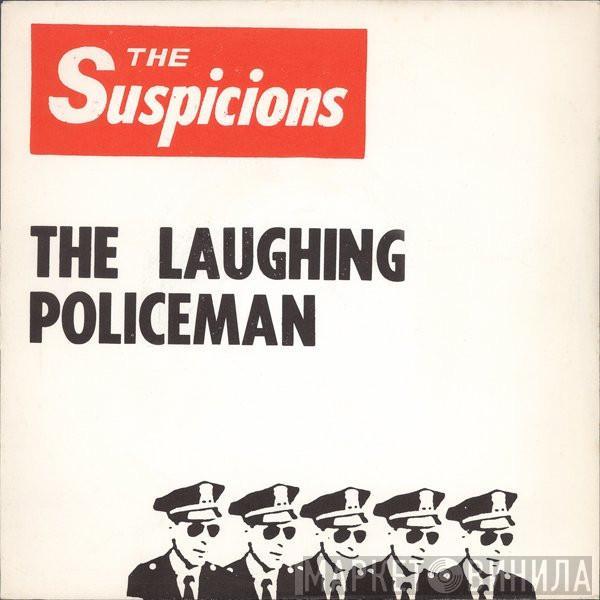 The Suspicions - The Laughing Policeman