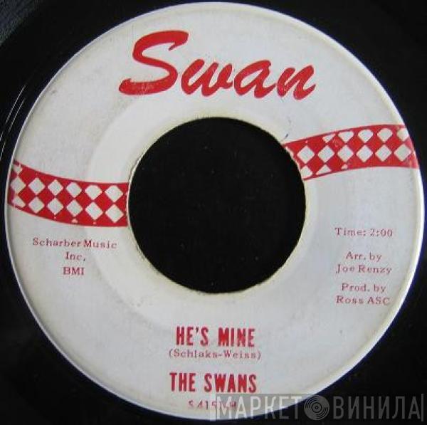 The Swans  - He's Mine