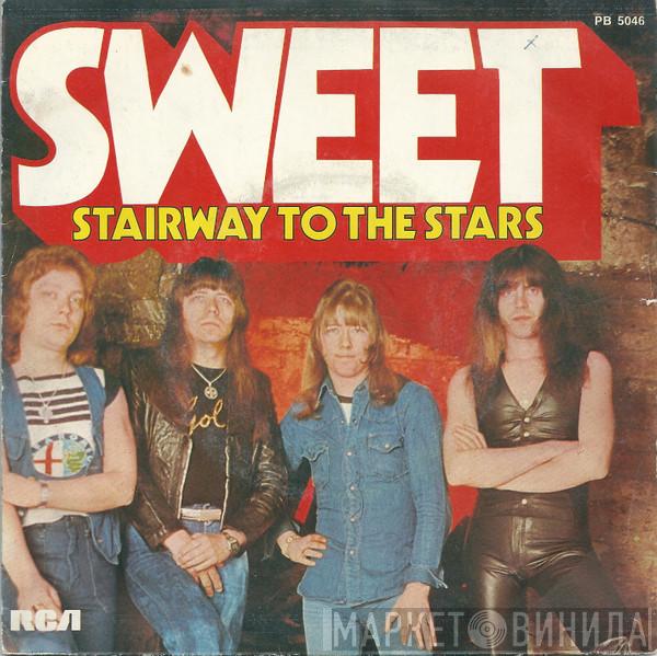  The Sweet  - Stairway To The Stars / Why Don't You Do It To Me