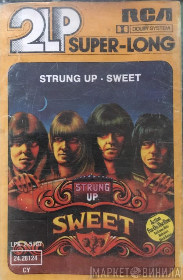  The Sweet  - Strung Up - Studio Album / Live Album