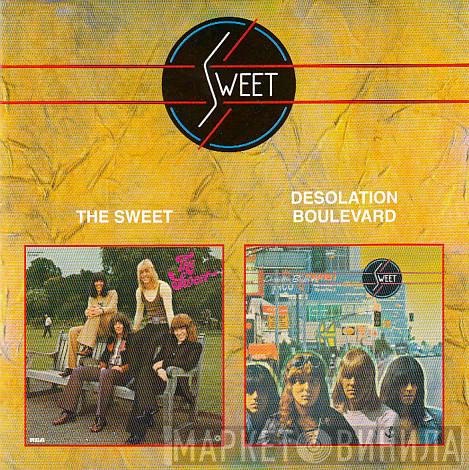  The Sweet  - The Sweet / Desolation Boulevard