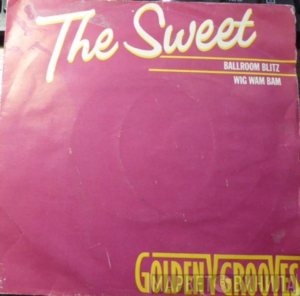 The Sweet - Ballroom Blitz / Wig Wam Bam