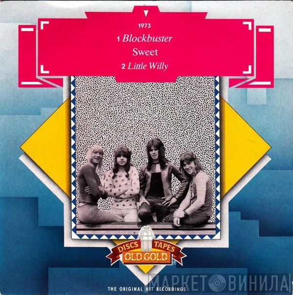 The Sweet - Block Buster / Little Willy