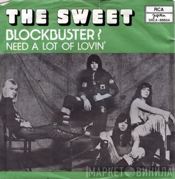  The Sweet  - Blockbuster !