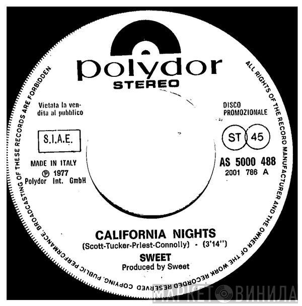  The Sweet  - California Nights