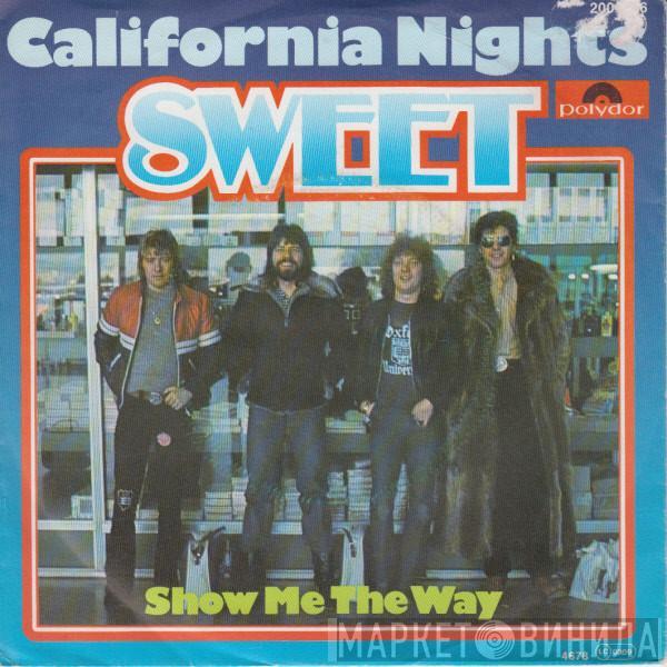  The Sweet  - California Nights