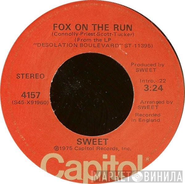 The Sweet - Fox On The Run / Burn On The Flame