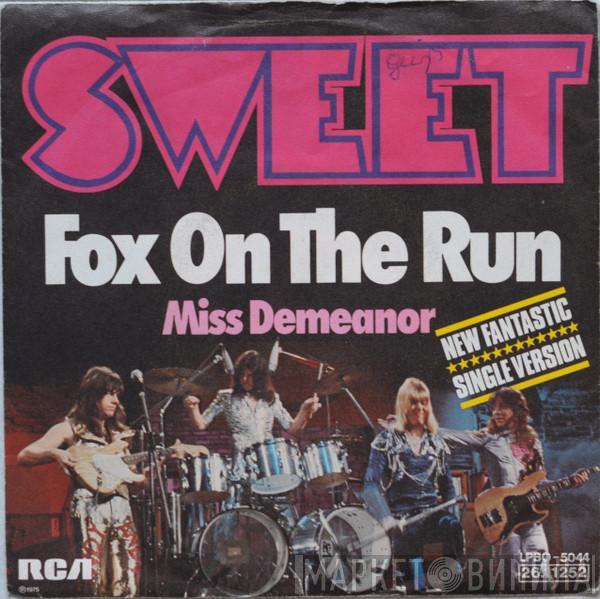  The Sweet  - Fox On The Run