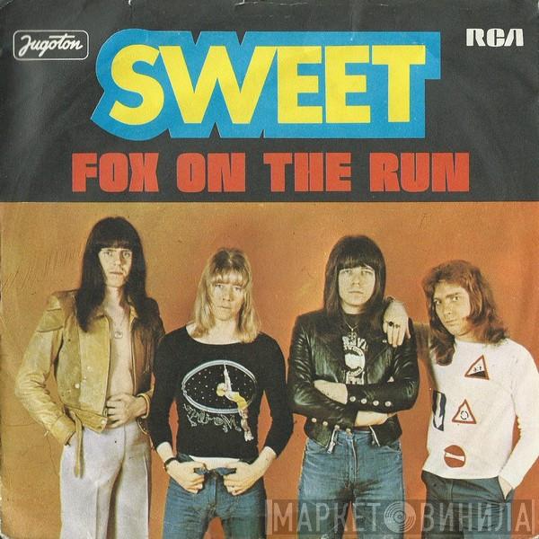  The Sweet  - Fox On The Run