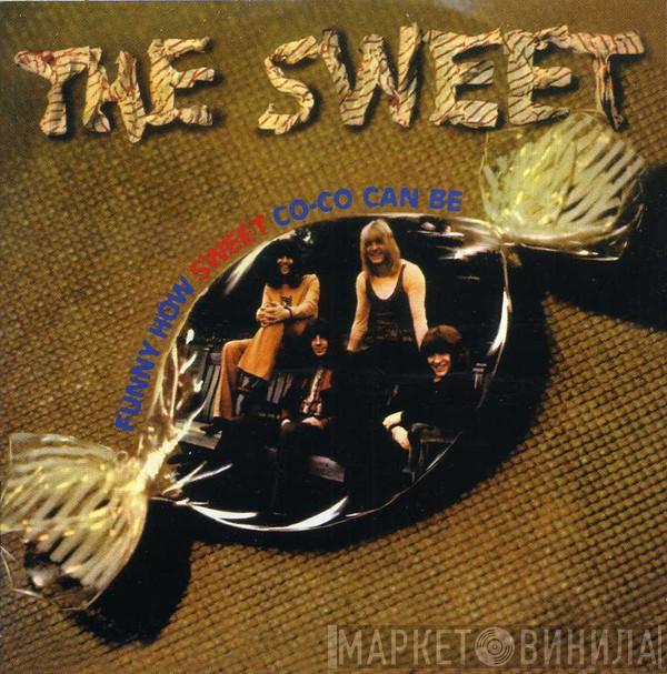  The Sweet  - Funny How Sweet Co-Co Can Be