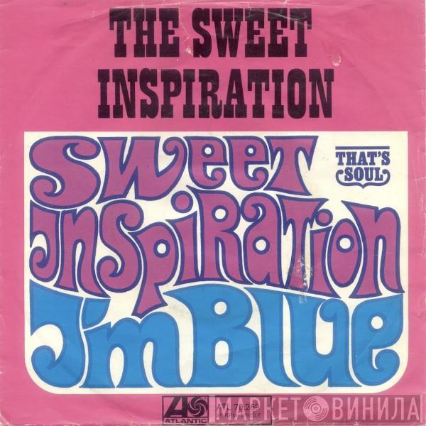 The Sweet Inspirations - I'm Blue / Sweet Inspiration