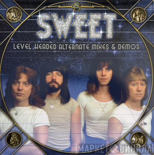 The Sweet - Level Headed Alternate Mixes & Demos