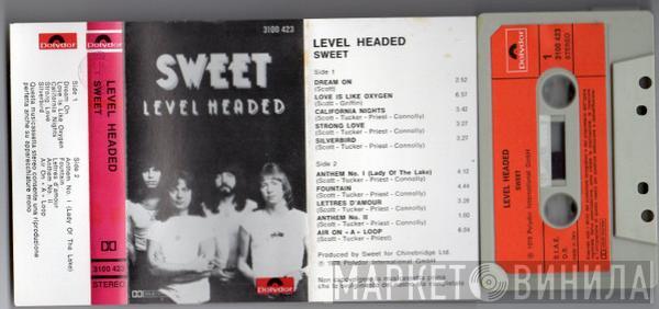  The Sweet  - Level Headed