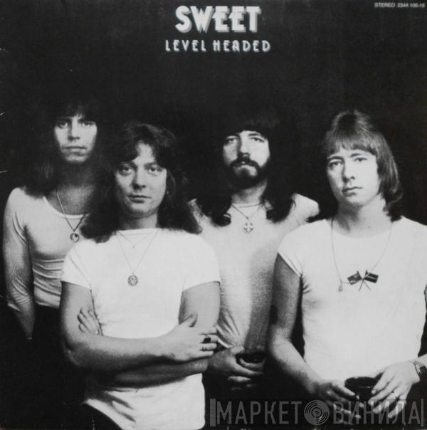  The Sweet  - Level Headed