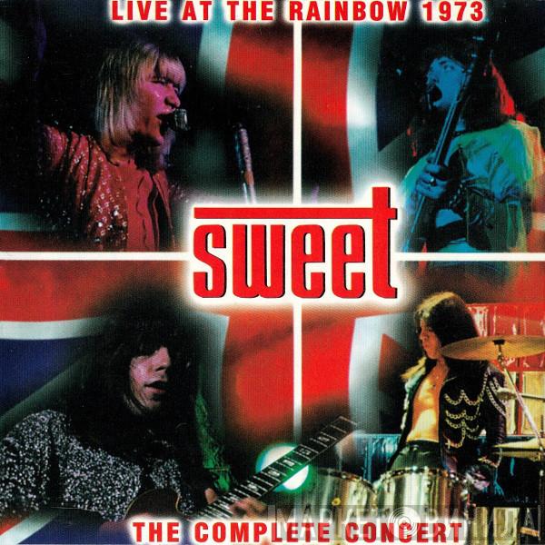  The Sweet  - Live At The Rainbow 1973 (The Complete Concert)