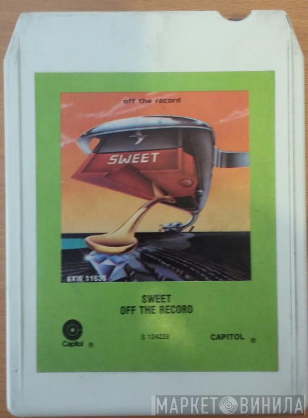  The Sweet  - Off The Record