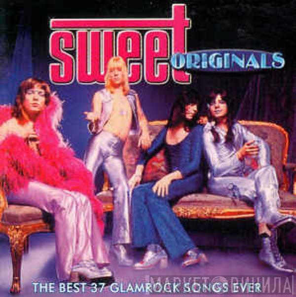  The Sweet  - Originals (The Best 37 Glamrock Songs Ever)