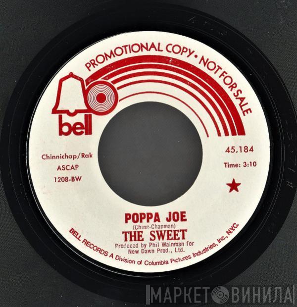 The Sweet - Poppa Joe