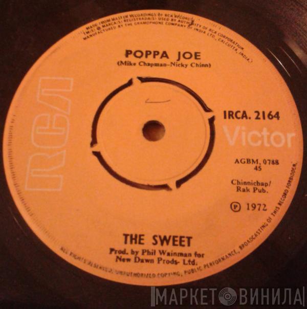  The Sweet  - Poppa Joe