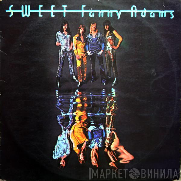  The Sweet  - Sweet Fanny Adams