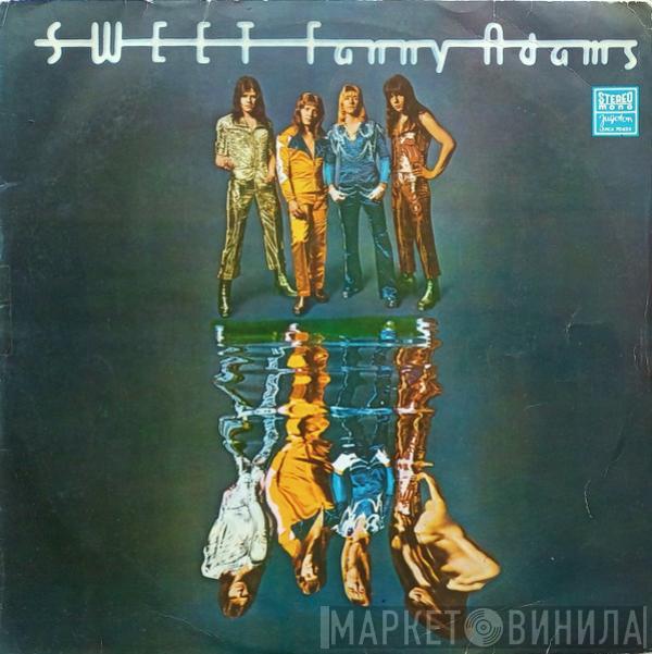  The Sweet  - Sweet Fanny Adams