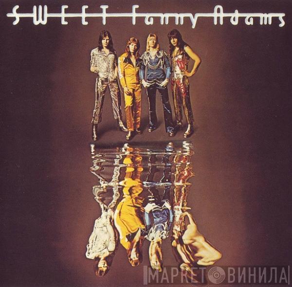  The Sweet  - Sweet Fanny Adams