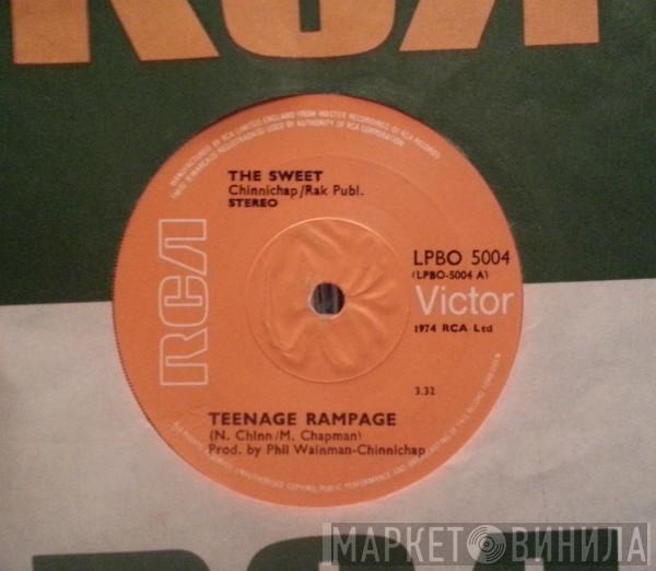  The Sweet  - Teenage Rampage