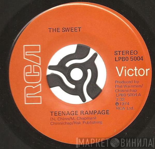 The Sweet - Teenage Rampage