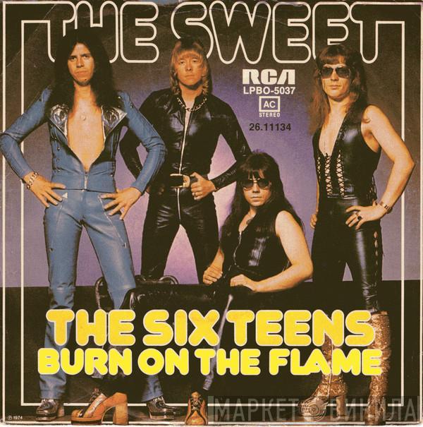  The Sweet  - The Six Teens