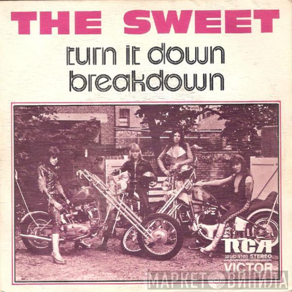 The Sweet - Turn It Down