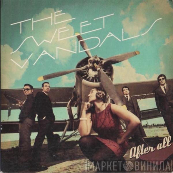 The Sweet Vandals  - After All