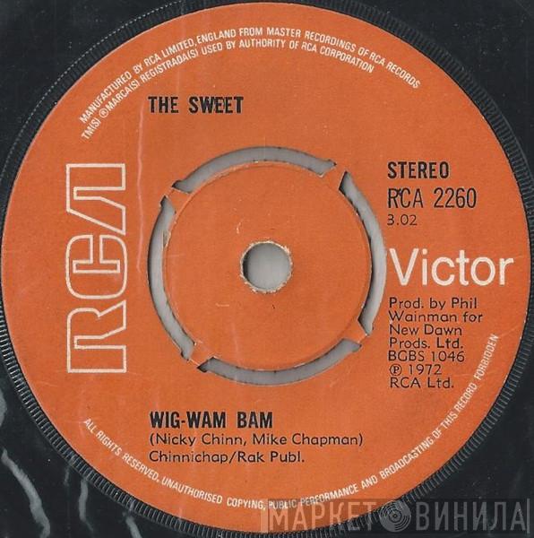 The Sweet - Wig-Wam Bam