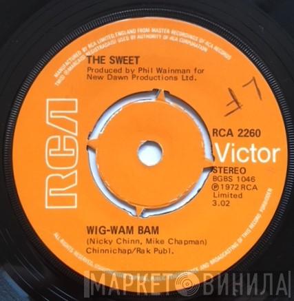 The Sweet - Wig-Wam Bam