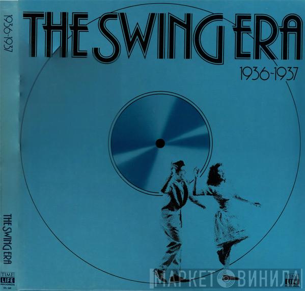  - The Swing Era 1936-1937