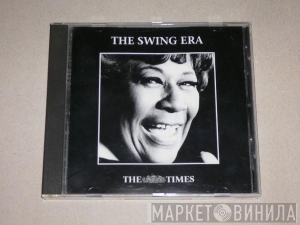  - The Swing Era