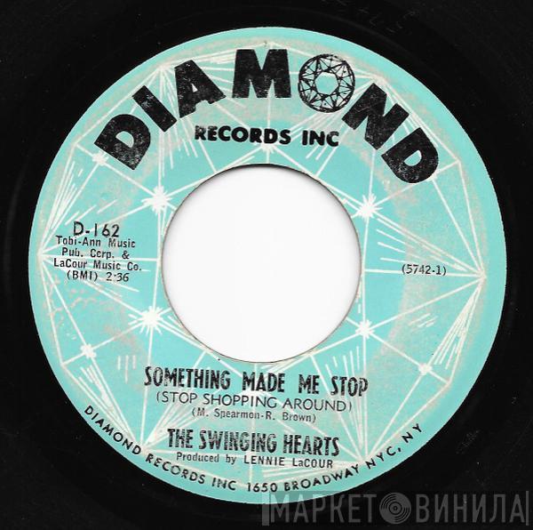 The Swinging Hearts - Please Say It Isn't So / Something Made Me Stop (Stop Shopping Around)