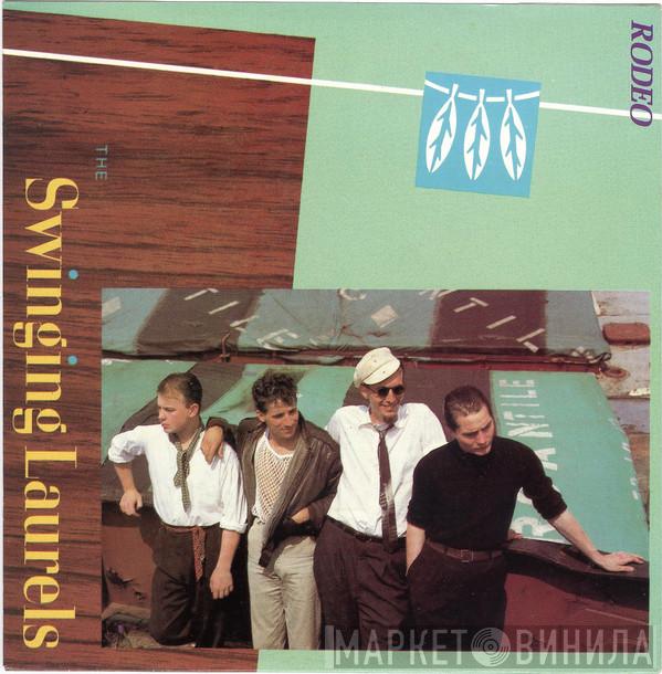 The Swinging Laurels - Rodeo