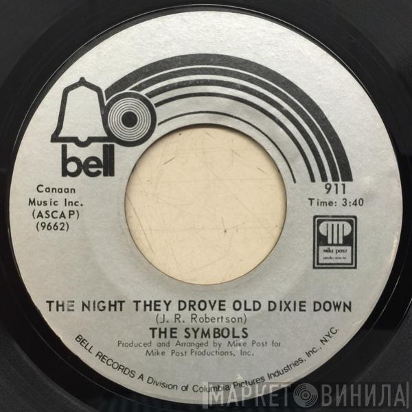  The Symbols  - The Night They Drove Old Dixie Down / The Great Swamp Symphony