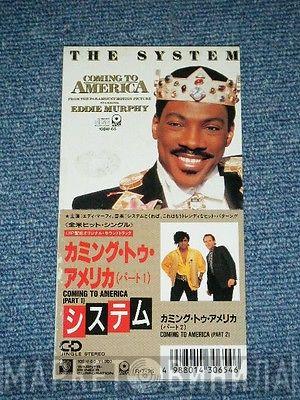 The System - Coming To America