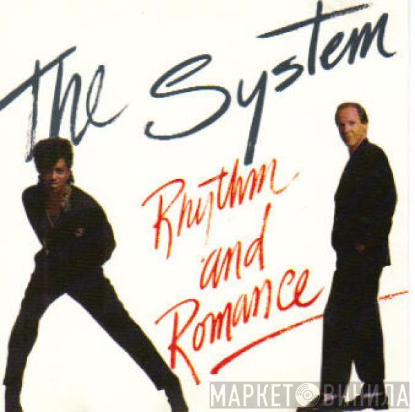 The System - Rhythm And Romance