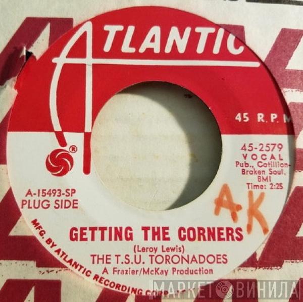 The T.S.U. Toronadoes - Getting The Corners