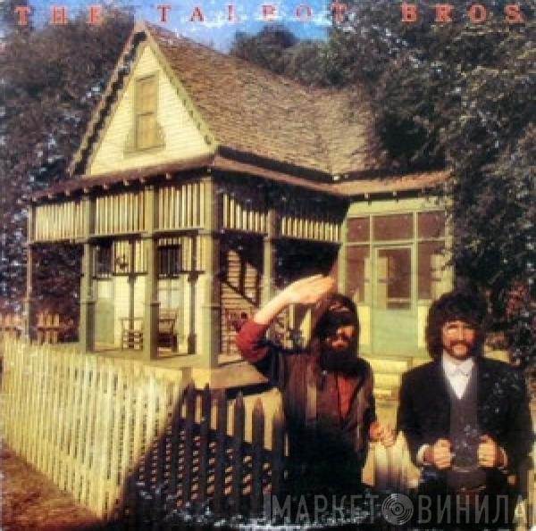 The Talbot Bros. - The Talbot Bros.